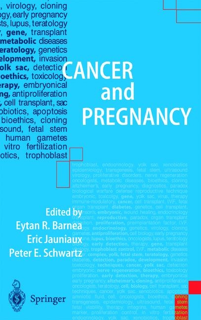 Cancer and Pregnancy - 