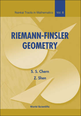 Riemann-finsler Geometry - Shiing-Shen Chern, Zhongmin Shen