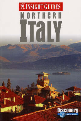 Northern Italy Insight Guide - 