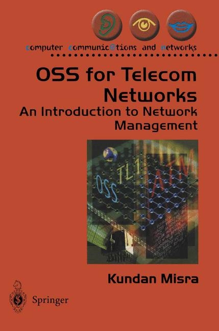 OSS for Telecom Networks -  Kundan Misra