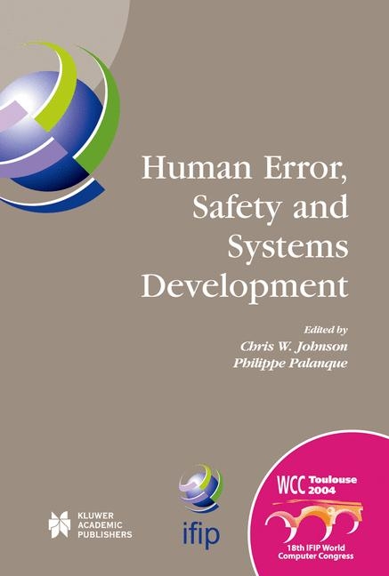 Human Error, Safety and Systems Development - 