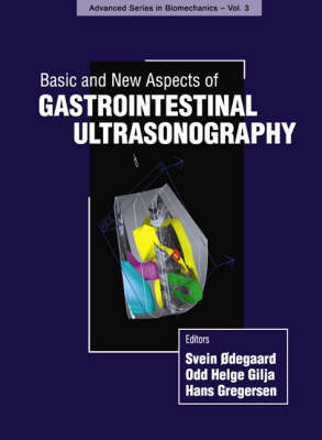 Basic And New Aspects Of Gastrointestinal Ultrasonography - Svein Odegaard, Odd Helge Gilja, Hans Gregersen