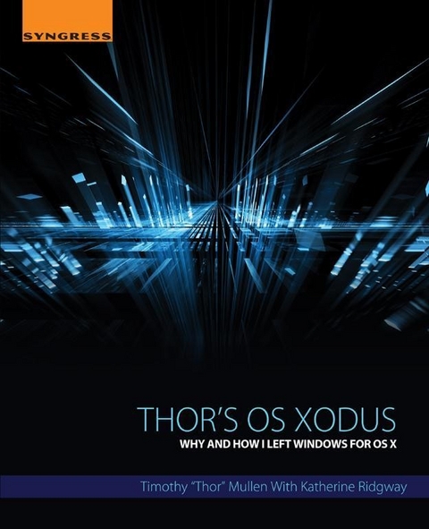 Thor's OS Xodus -  Timothy &  quote;  Thor&  quote;  Mullen