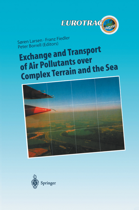 Exchange and Transport of Air Pollutants over Complex Terrain and the Sea - 