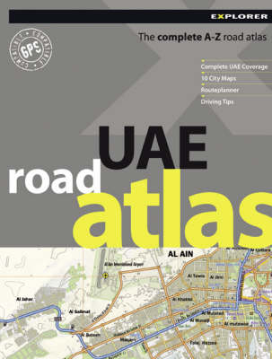 UAE Road Atlas Explorer -  Explorer Publishing and Distribution