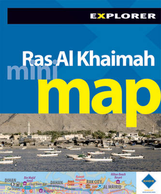 Ras Al Khaimah Mini Map -  Explorer Publishing and Distribution