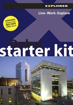 Dubai Starter Kit -  Explorer Publishing and Distribution