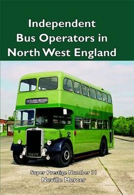 Super Prestige 31 Independent Buses in North West England - N. Mercer