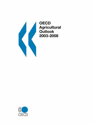 Agricultural Outlook -  Organization for Economic Co-operation and Development