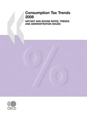 Consumption Tax Trends 2008 -  OECD Publishing