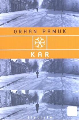 Kar. Schnee, türkische Ausgabe - Orhan Pamuk