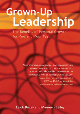 Grown-Up Leadership - Leigh Bailey, Maureen Bailey