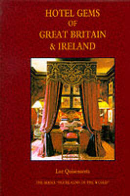 Hotel Gems of Great Britain and Ireland - Luc Quisenaerts