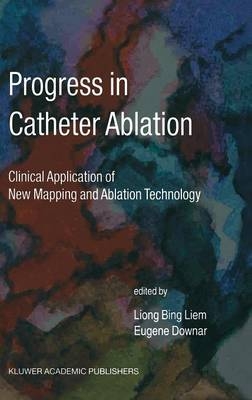 Progress in Catheter Ablation - 