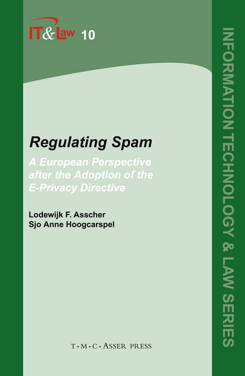 Regulating Spam - Lodewijk F. Asscher, Sjo Anne Hoogcarspel