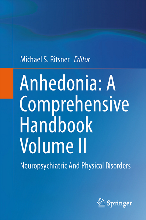 Anhedonia: A Comprehensive Handbook Volume II - 