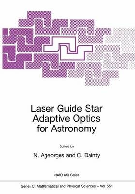 Laser Guide Star Adaptive Optics for Astronomy - 