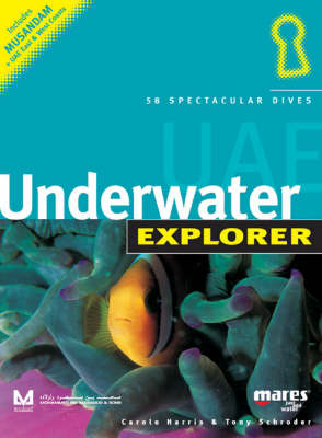 UAE Underwater Explorer - Carol Harris, Tony Schroder, Tony Schrodder, Alistair Mackenzie