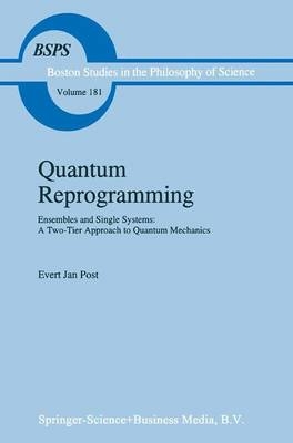 Quantum Reprogramming -  E.J. Post