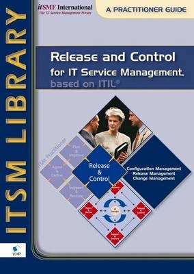 Release and Control for Service Management, Based on ITIL -  ItSMF - The IT Service Management Forum