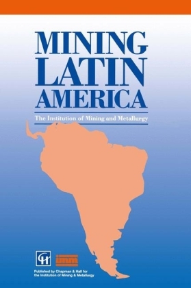 Mining Latin America / Mineria Latinoamericana -  Institution of Mining and Metallurgy