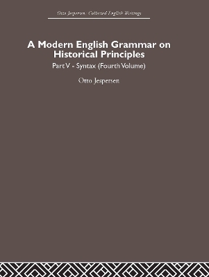 A Modern English Grammar on Historical Principles - Otto Jespersen