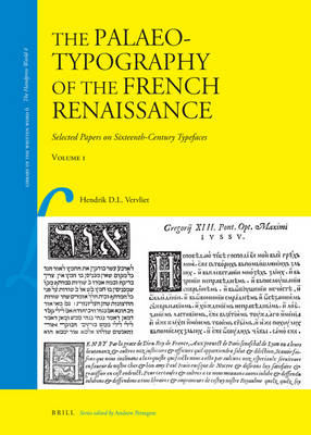 The Palaeotypography of the French Renaissance (2 vols.) - Hendrik Vervliet