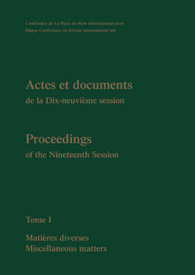 Proceedings / Actes et Documents of the XIXth Session of the Hague Conference on Private International Law - 