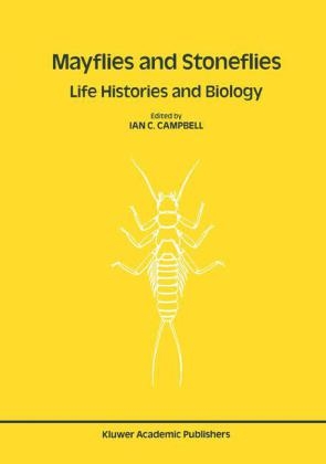 Mayflies and Stoneflies: Life Histories and Biology - 