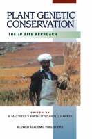 Plant Genetic Conservation -  B.V. Ford-Lloyd,  J.G. Hawkes,  Nigel Maxted