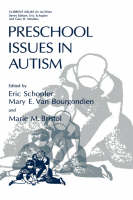 Preschool Issues in Autism - 