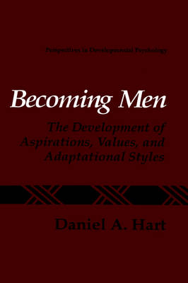 Becoming Men -  Daniel A. Hart