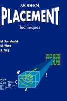 Modern Placement Techniques -  Majid Sarrafzadeh,  Maogang Wang,  Xianjian Yang