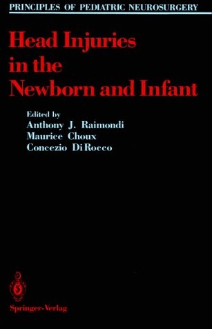 Head Injuries in the Newborn and Infant - 