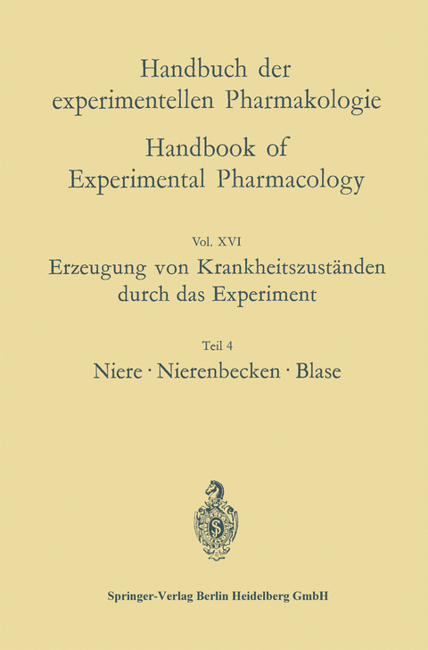 Erzeugung von Krankheitszuständen durch das Experiment - Oskar Eichler, Helmut Haase