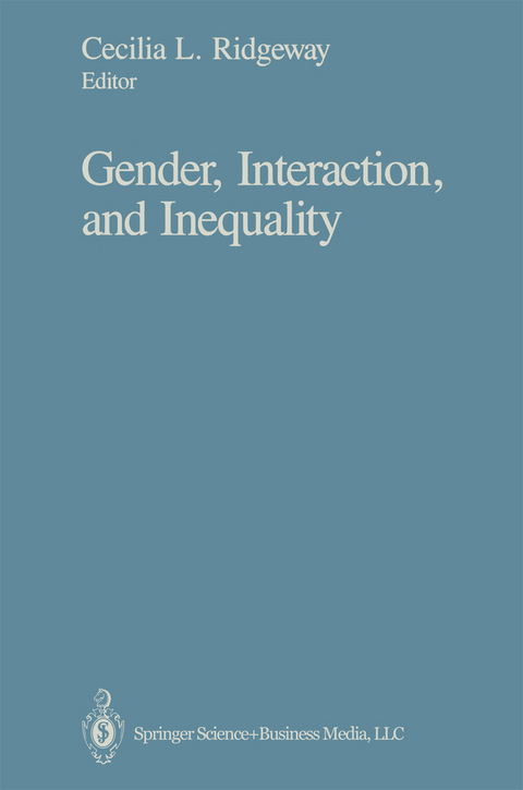 Gender, Interaction, and Inequality - 