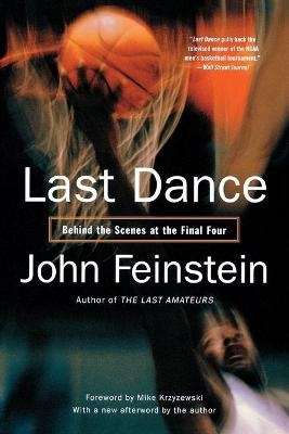 Last Dance - John Feinstein