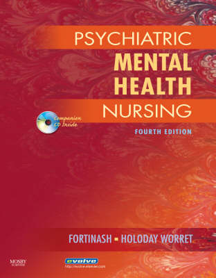 Psychiatric Mental Health Nursing - Katherine M. Fortinash, Patricia A. Holoday-Worret