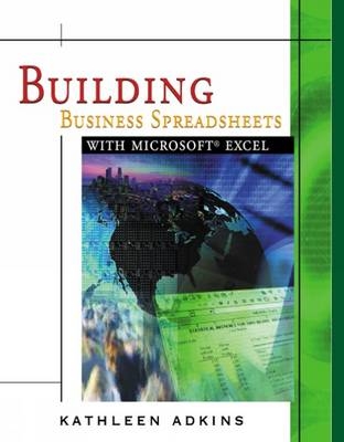 Building Business Spreadsheets with Excel - Kathleen Adkins