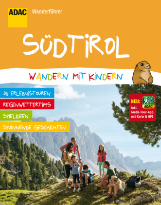 ADAC Wandern mit Kindern Südtirol