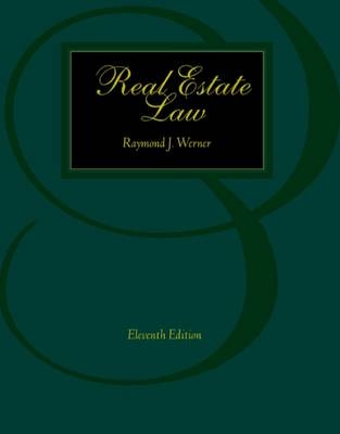 Real Estate Law - Robert Kratovil, Raymond Werner