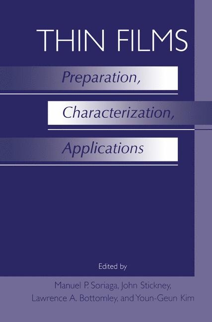 Thin Films: Preparation, Characterization, Applications - 