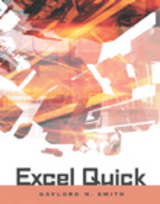 Excel Quick - Gaylord N. Smith