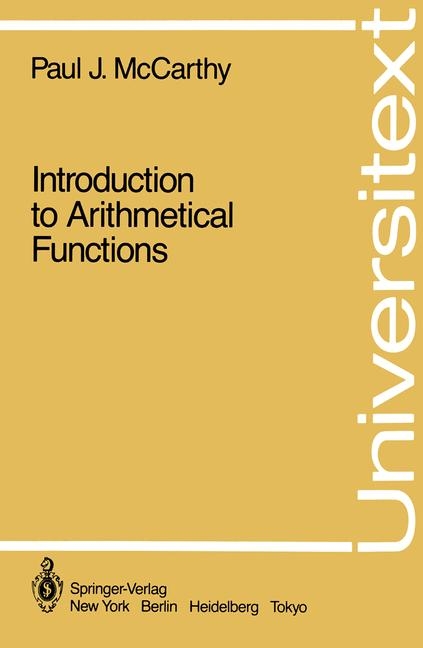 Introduction to Arithmetical Functions -  Paul J. McCarthy