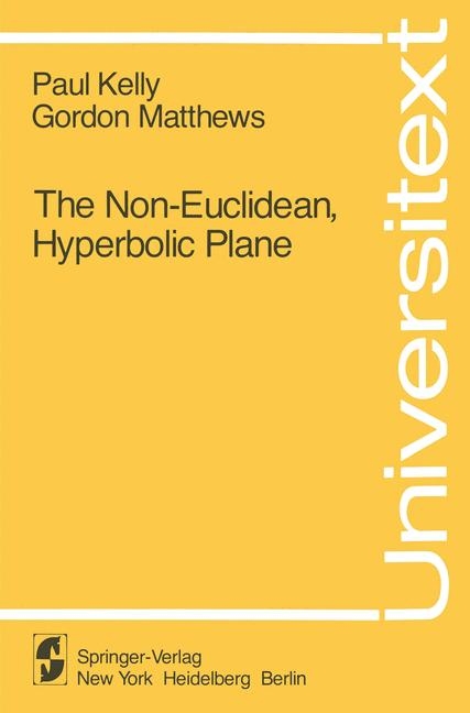 Non-Euclidean, Hyperbolic Plane -  P. Kelly,  G. Matthews