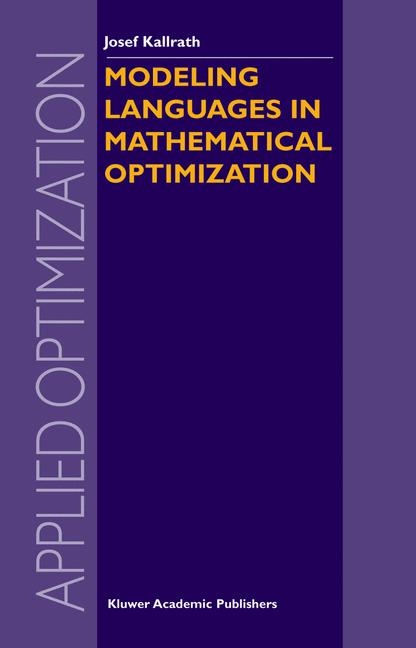 Modeling Languages in Mathematical Optimization - 