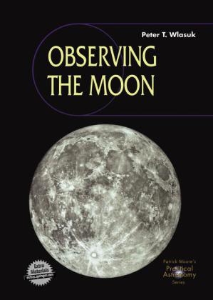 Observing the Moon -  Peter T. Wlasuk