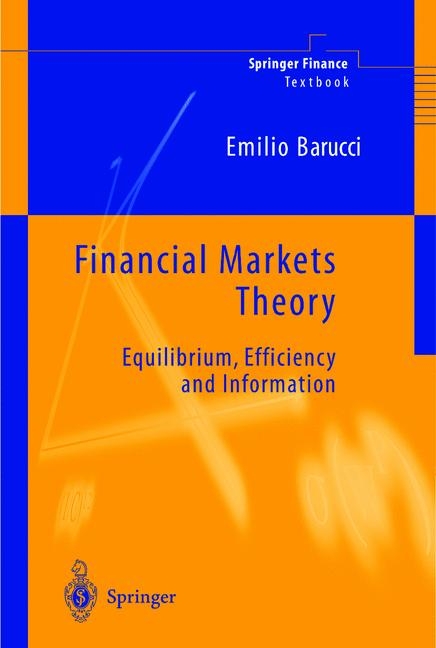 Financial Markets Theory -  Emilio Barucci