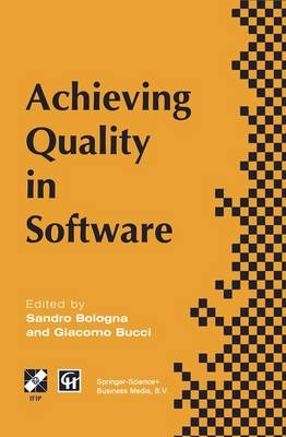 Achieving Quality in Software - 