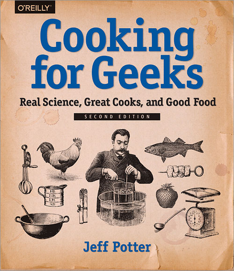 Cooking for Geeks -  Jeff Potter